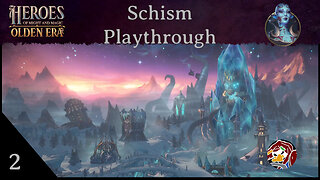 HOMM: Olden Era Demo Schism Playthrough Episode 2