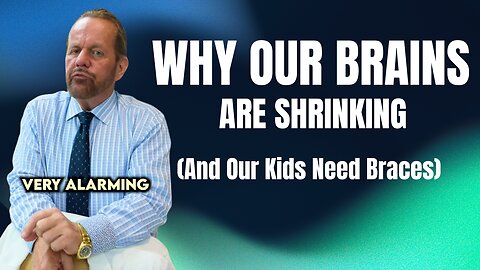🧠 Why Our Brains Are Shrinking (And Our Kids Need Braces)
