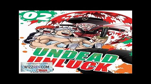 Undead Unluck: Volume 2 Review