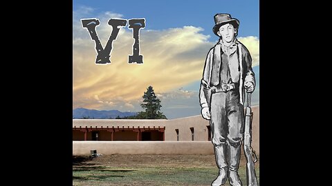 Billy the Kid & The Lincoln County War: Lively Times This Summer