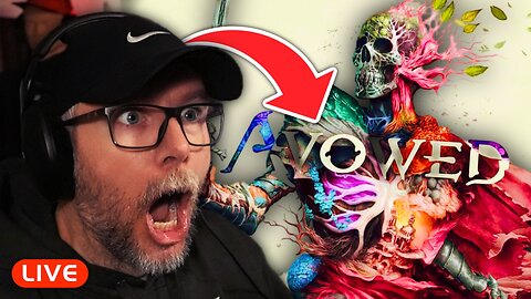 🔴LIVE - SILVERFOX PLAYS AVOWED SO YOU DON'T HAVE TO - THE FINALE