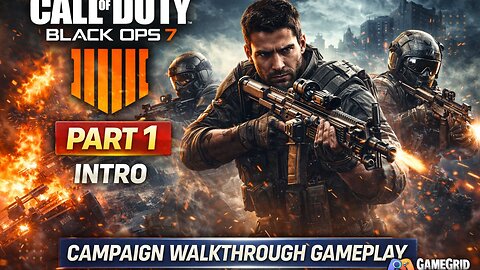 CALL OF DUTY BLACK OPS 7 🔥 Campaign Walkthrough Part 1 | INTRO