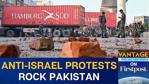 Pakistan Seals Off Capital Amid Anti-Israel Protests | Vantage on Firstpost