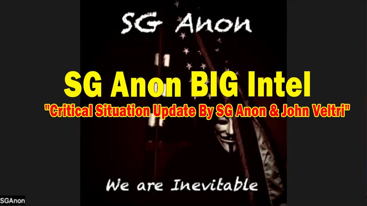 SG Anon BIG Intel Jan 2: "Critical Situation Update By SG Anon & John Veltri"