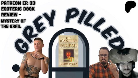 PATREON EP. 33 - Esoteric Book Review: Pistis Sophia pt.1