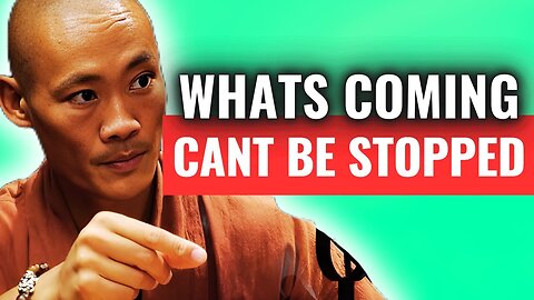 The PROPHECY of a SHAOLIN MONK: What awaits us as Humanity?