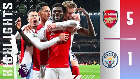 Arsenal 5-1 Manchester City | Highlights | BigMatch | Premier League 24/25