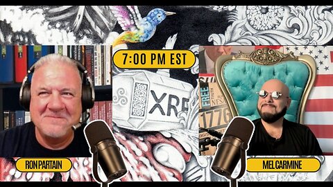 7 PM EST Going Live with Mel Carmine and Ron Partain