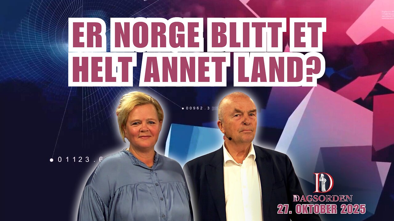 Er Norge blitt et helt annet land? | Dagsorden 27. oktober 2025
