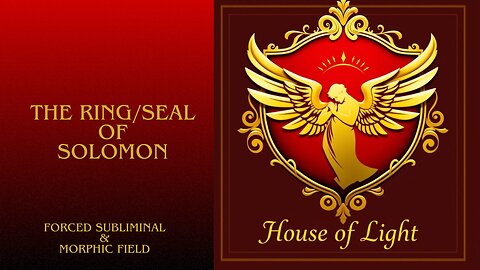 RING OF SOLOMON || FORCED SUBLIMINAL & MORPHIC FIELD