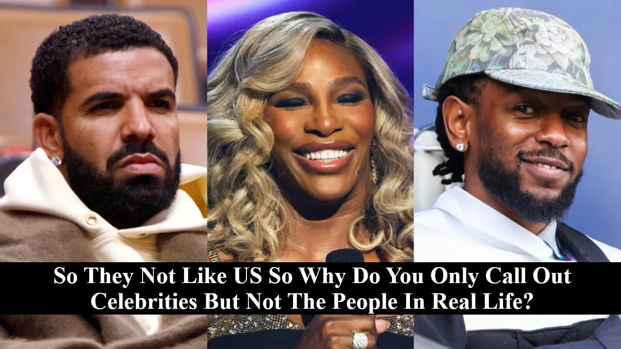 So Drake Is A Pedo? Serena, Kendrick & The Rest Of Black America, Can You Answer This Then...?