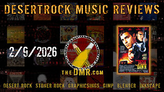 DMR LIVE - 2/9/2026 - Desert Rock & Adjacent Cool Tunes + Graphicsing