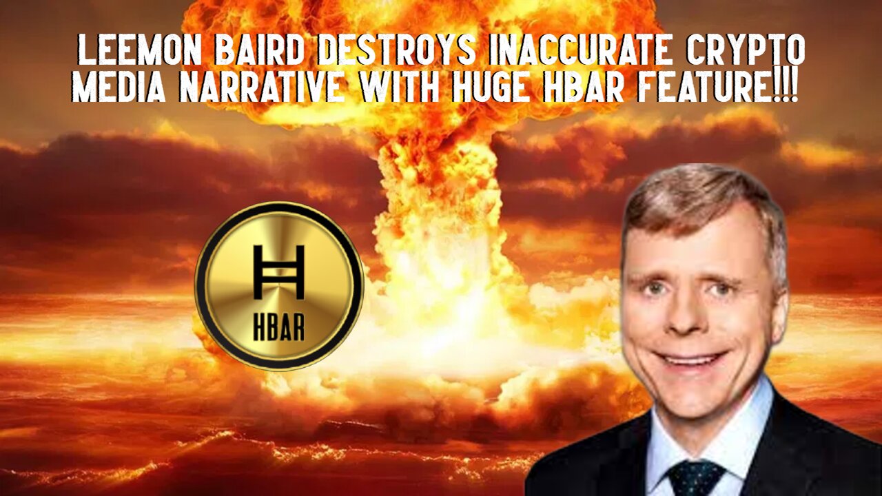 Leemon Baird DESTROYS Inaccurate HBAR Crypto Media Narrative!!!