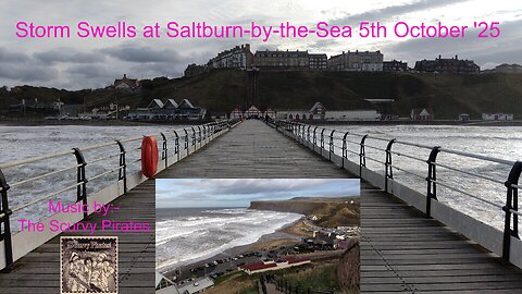 Saltburn Storm Swells 🇬🇧 | 5th October 2025 | Epic Coastal Footage with Music by The Scurvy Pirates