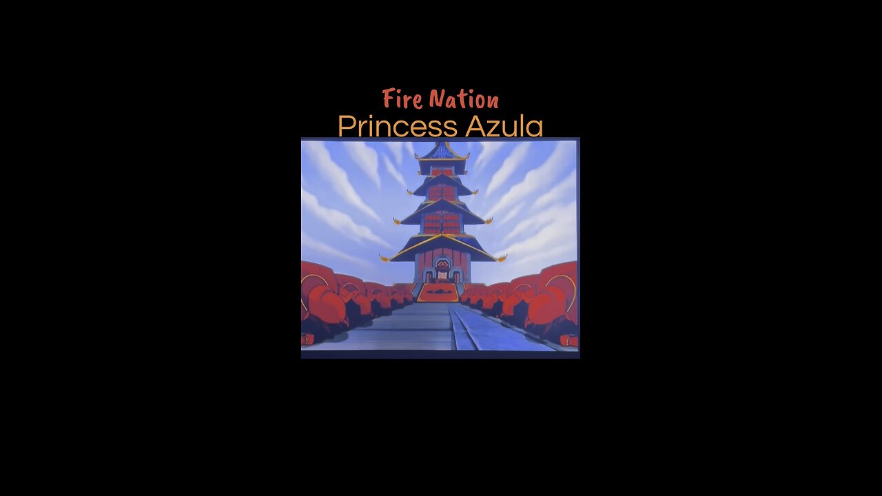 Princess Azula 🔥