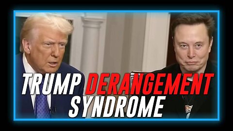 VIDEO: Musk Breaks Down The Irrational Nature Of Trump Derangement Syndrome Alongside The President In Joint Interview With Sean Hannity