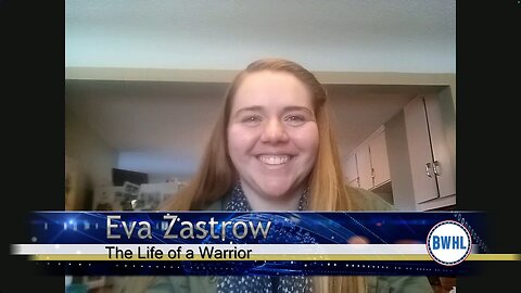 The Life of a Warrior - Eva Zastrow