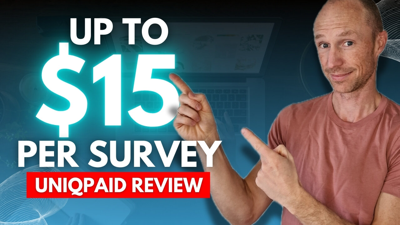 UniqPaid Review – Up to $15 Per Survey + $0.01 Payout Threshold! (Pros & Cons)