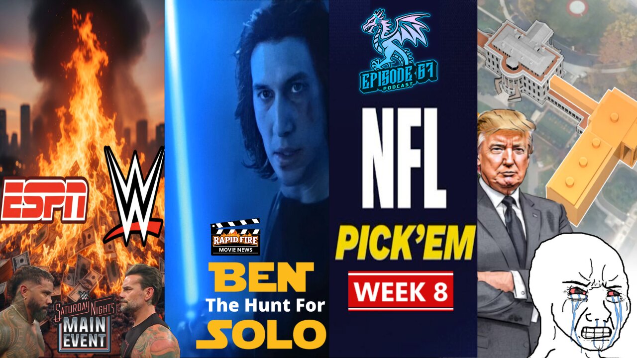 Trump "DESTROYS" The White House? | SNME World Title Match | Episode #67 - The Dragon's Den Podcast