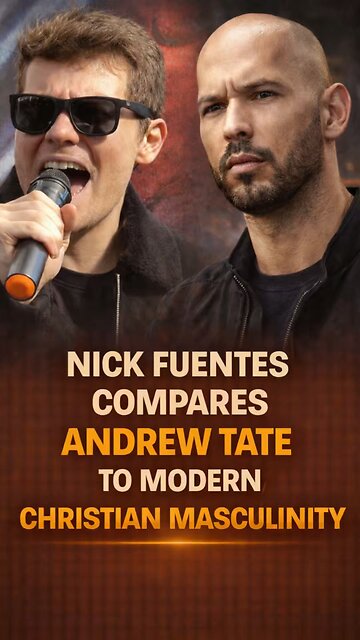 🚨 NICK FUENTES COMPARES ANDREW TATE TO MODERN CHRISTIAN MESSAGING ON MASCULINITY