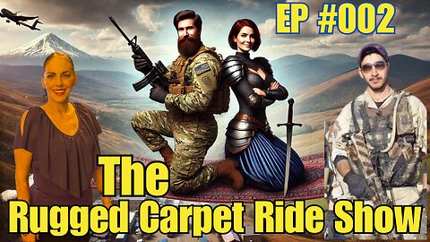 🎙️ Welcome to THE RUGGED CARPET RIDE Show! 🌟 Starring: STEVEN AL EBADI