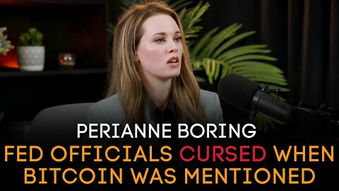 Perianne Boring - Fed Officials CURSED When Bitcoin Was Mentioned