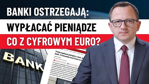 Banki w Europie radzą; wypłacaj gotówkę! Czy to początek końca systemu finansowego?