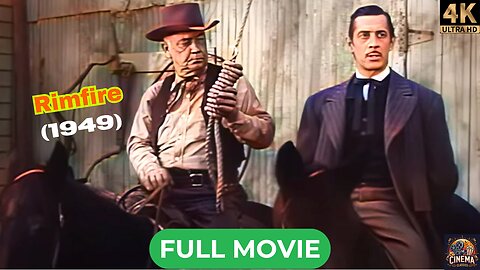 Rimfire (1949) | Colorized | Cowboys & Outlaws | Western Full Movie