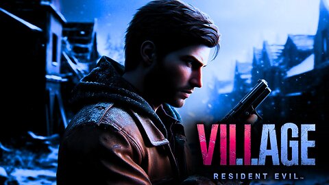 Resident Evil 8: Village - Full Story (Cinematic Game Movie) [No Commentary]