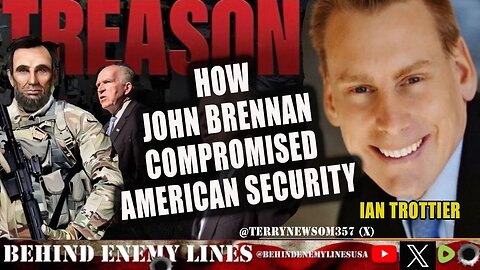 How John Brennan Compromised America Security