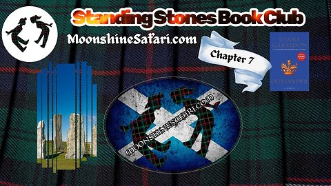 Standing Stones Book Club. Chapter 7 of Outlander.