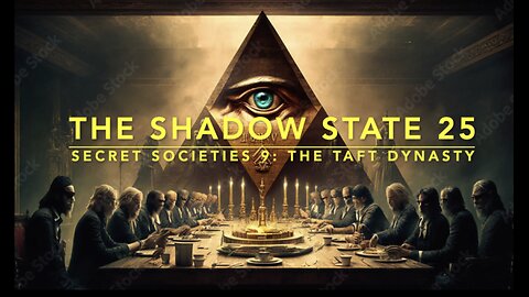 The Shadow State 24: Secret Societies 8; The Wise Men