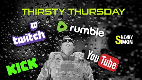 LIVE - Sneaky Simon (DAY27) - THIRSTY THURSDAY