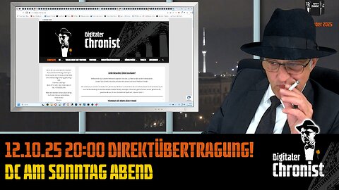 Aufzeichnung vom 12.10.25 DC am Sonntag Abend