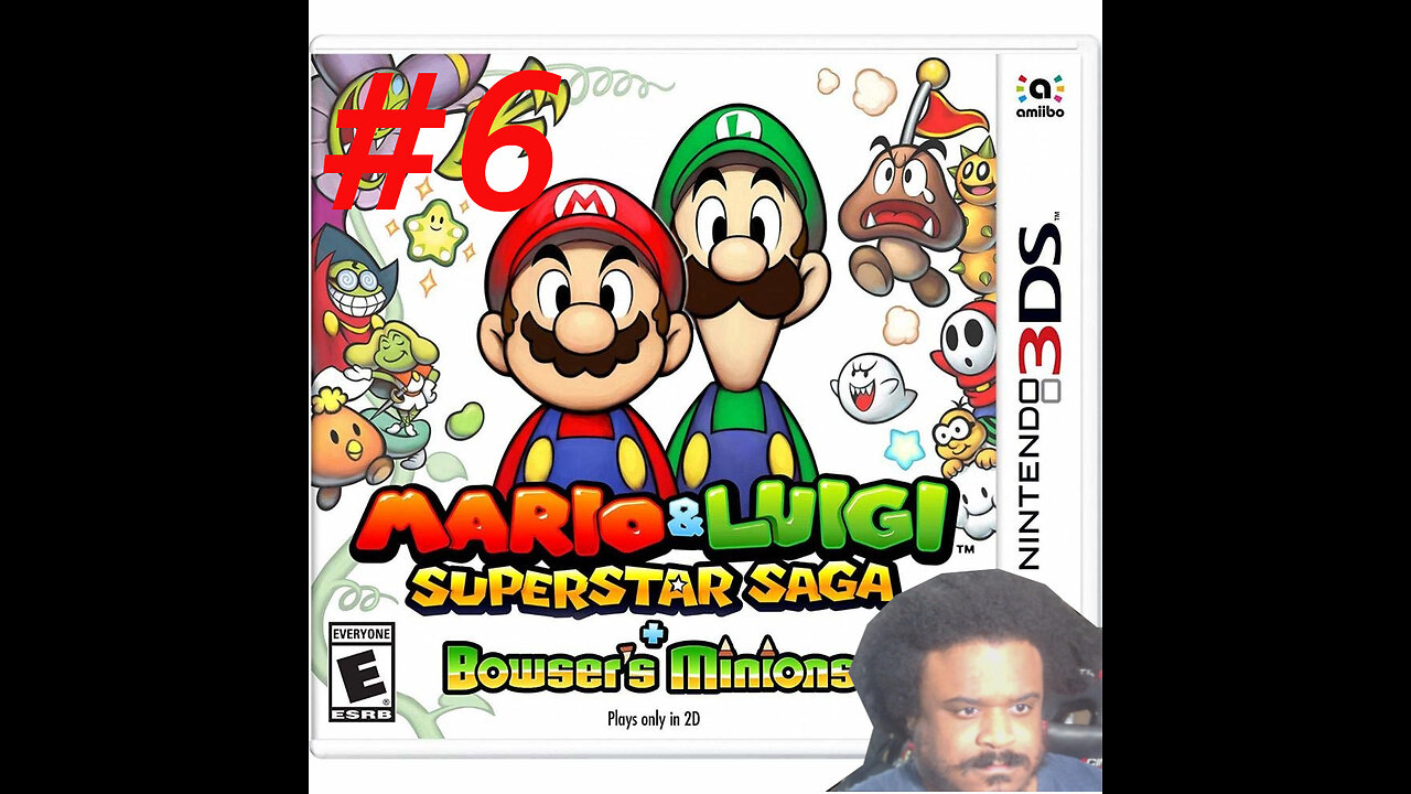 Mario & Luigi: Superstar Saga + Bowser’s Minions part 6 LIVE