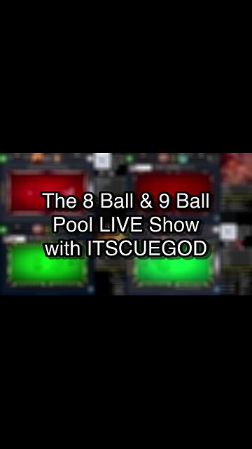 The 8 Ball & 9 Ball Pool LIVE Show with ITSCUEGOD