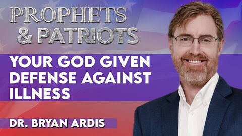 Dr. Bryan Ardis: Your God Given Defense Against Illness | Oct 3 2025
