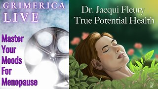 Dr. Jacqui Fleury ND - True Potential Health - Master Your Moods for Menopause