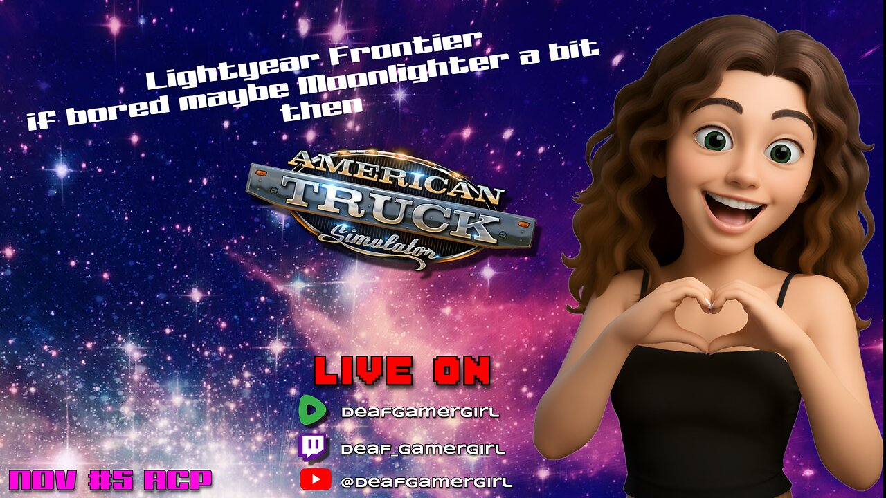 🔴 [FR/ENG] 🚚Random games then Deaf Girl Drives ATS Live! 🚚🛣 💜 Nov RCP #4