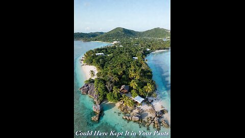 Could Have Kept It In Your Pants