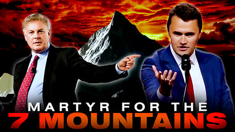 Charlie Kirk: Martyr for the Seven Mountain Mandate