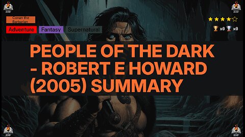 People of the Dark - Robert E Howard (2005) Summary - 3.93 ⭐️