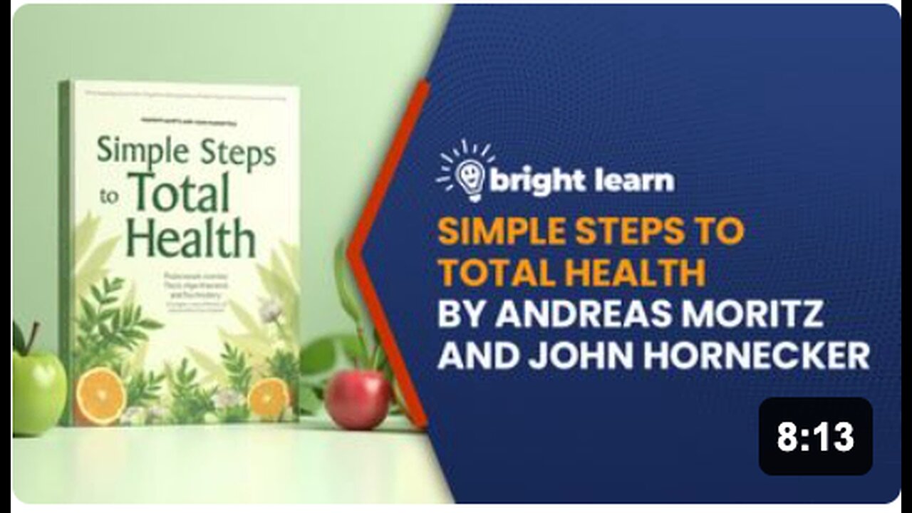 BrightLearn - Simple Steps to Total Health by Andreas Moritz and John Hornecker