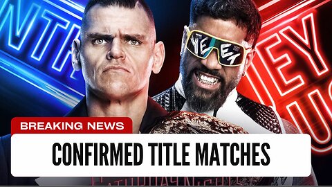 Two Title Matches Confirmed For Saturday Night Main Event