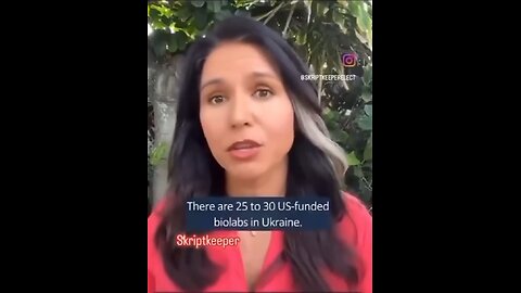 Tulsi Gabbard admits the truth that the USA has bio labs inside of the Ukraine