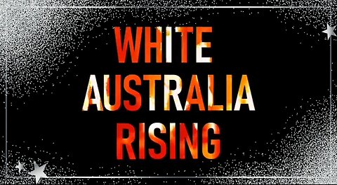WHITE AUSTRALIA RISING 🔸W.A.R. TRAILER (2025) 👊