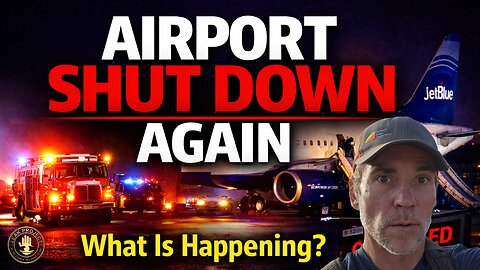 Another Major U.S. Airport SHUT DOWN — What’s Really Happening?