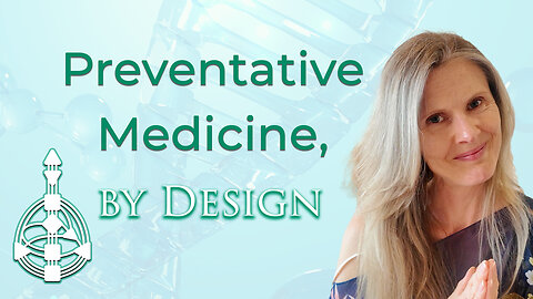 The Preventative Medicine Hack in Your Human Design — Natural & Free