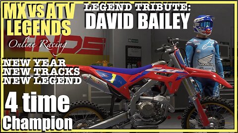 MX Legend David Bailey MX VS ATV LEGENDS ONLINE!