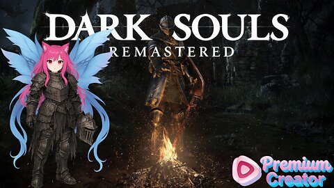 Dark Souls Remastered: We're Prepared to Die..or Are We?